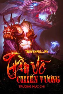Truyện Thần Võ Chiến Vương