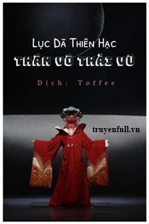 Truyện Thân Vô Thải Vũ