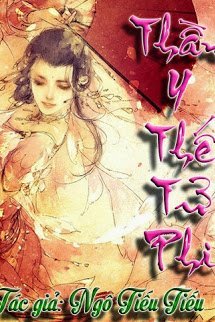 Truyện Thần Y Thế Tử Phi
