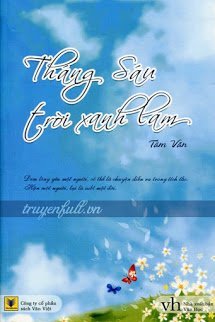 Truyện Tháng Sáu Trời Xanh Lam