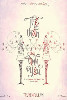 Truyện Tháng Tư Và Tháng Năm (Thế Thân Của Tình Yêu)