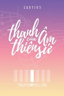 Truyện Thanh Âm Của Thiên Sứ