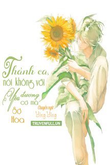 Truyện Thành Ca, Nói Không Với Yêu Đương Cơ Mà