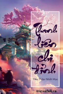 Truyện Thanh Liên Chi Đỉnh