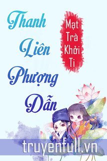 Truyện Thanh Liên Phượng Dẫn