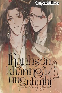 Truyện Thanh Sơn Khán Ngã Ứng Như Thị