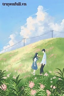 Truyện Thanh Xuân Nở Hoa