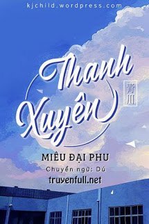 Truyện Thanh Xuyên - Miêu Đại Phu