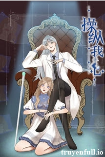 Truyện Thao Túng Tim Tôi - Ande