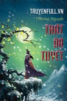 Truyện Thất Dạ Tuyết