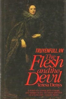 Truyện The Flesh And The Devil
