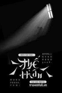 Truyện Thế Thân - Thi Tả