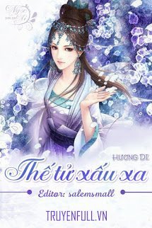 Truyện Thế Tử Xấu Xa