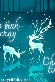 Truyện Theo Tình Tình Chạy, Chạy Tình Tình Theo