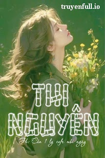 Truyện Thi Nguyên - Nguỵ Mãn Thập Tứ Toái