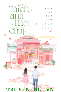 Truyện Thích Anh Một Chút