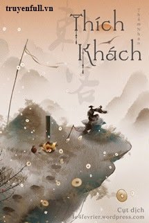Truyện Thích Khách - Thẩm Nhạn