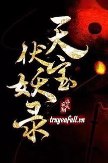 Truyện Thiên Bảo Phục Yêu Lục