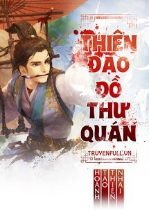 Truyện Thiên Đạo Đồ Thư Quán