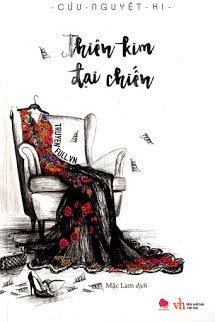 Truyện Thiên Kim Đại Chiến