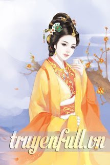 Truyện Thiên Kim Đích Nữ Phủ Thừa Tướng