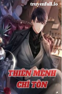 Truyện Thiên Mệnh Chí Tôn - Vô Ưu