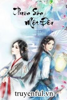 Truyện Thiên Sân Một Đôi