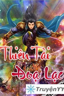 Truyện Thiên Tài Đọa Lạc