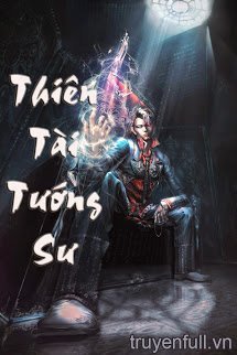 Truyện Thiên Tài Tướng Sư
