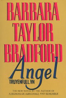 Truyện Thiên Thần - Barbara Taylor Bradford