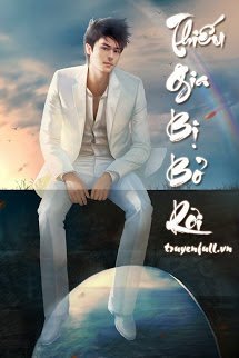 Truyện Thiếu Gia Bị Bỏ Rơi