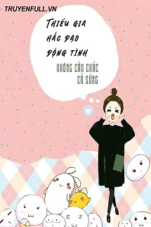 Truyện Thiếu Gia Hắc Đạo Động Tình, Không Cầm Chắc Cả Súng