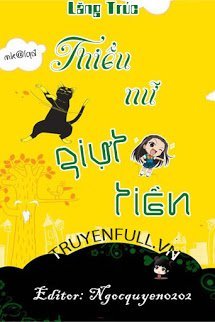 Truyện Thiếu Nữ Giựt Tiền