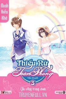 Truyện Thiếu Nữ Toàn Phong 3: Cầu Vồng Trong Mưa