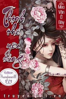Truyện Thịnh Thế Yêu Sủng