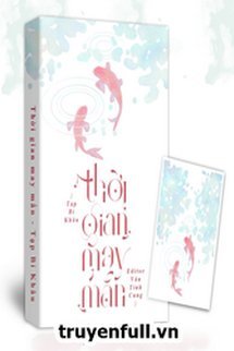 Truyện Thời Gian May Mắn