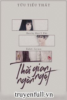 Truyện Thời Gian Ngòn Ngọt