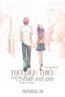 Truyện Thời Niên Thiếu Của Anh Và Em
