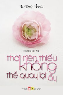 Truyện Thời Niên Thiếu Không Thể Quay Lại Ấy