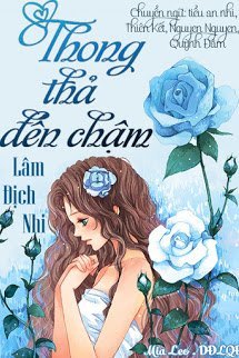 Truyện Thong Thả Đến Chậm