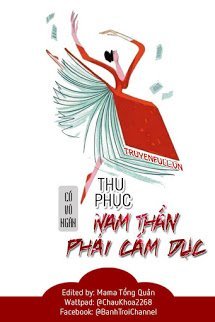 Truyện Thu Phục Nam Thần Phái Cấm Dục