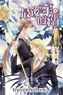 Truyện Thủ Vệ Cuối Cùng
