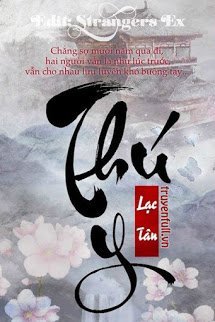 Truyện Thú Y - Lạc Tân