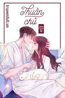 Truyện Thuần Chủ