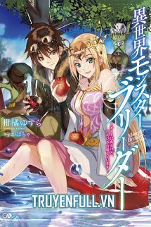 Truyện Thuần Thú Sư Ở Dị Giới - Other World's Monster Breeder