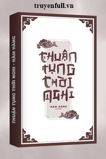 Truyện Thuận Tụng Thời Nghi