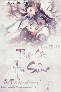 Truyện Thực Cốt Ân Sủng Khí Phi Chỉ Muốn Nàng!