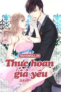 Truyện Thực Hoan Giả Yêu