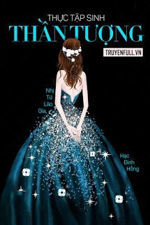 Truyện Thực Tập Sinh Thần Tượng