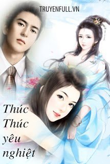 Truyện Thúc Thúc Yêu Nghiệt Đừng Đến Gần